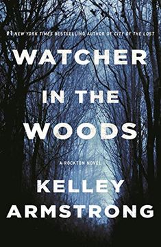 portada Watcher in the Woods: A Rockton Novel: 4 (in English)