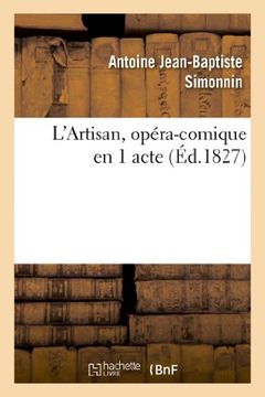 portada L'Artisan, Opera-Comique En 1 Acte (Arts) (French Edition)