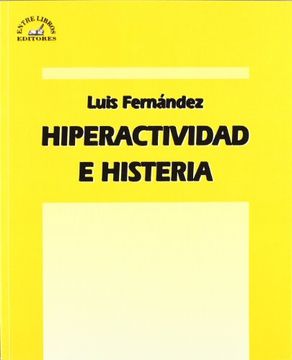 portada Hiperactividad e Histeria (in Spanish)