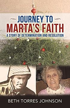 portada Journey to Marta'S Faith: A Story of Determination and Resolution 