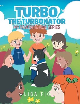 portada Turbo The Turbonator (My favorite dog series)