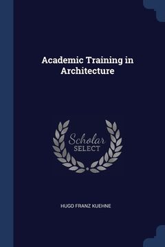 portada Academic Training in Architecture (en Inglés)
