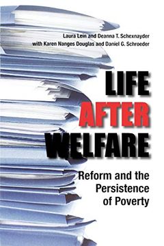 portada Life After Welfare: Reform and the Persistence of Poverty (en Inglés)