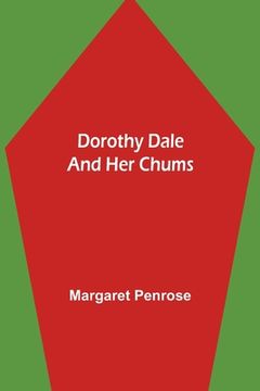 portada Dorothy Dale and Her Chums (en Inglés)