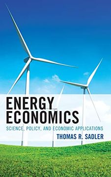 portada Energy Economics: Science, Policy, and Economic Applications (en Inglés)