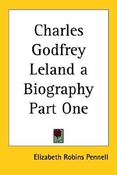 portada charles godfrey leland a biography part one