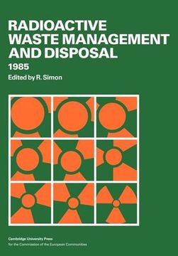 portada Radioactive Waste Management and Disposal 1985 (en Inglés)