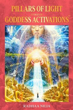 portada Pillars of Light: Stories of Goddess Activations 