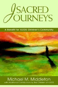 portada sacred journeys: a benefit for kleos children's community (en Inglés)