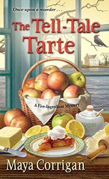 portada The Tell-Tale Tarte (a Five-Ingredient Mystery) (en Inglés)