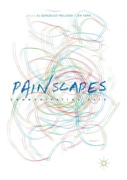 portada Painscapes: Communicating Pain (en Inglés)