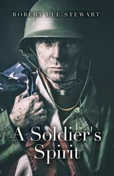 portada A Soldier's Spirit (en Inglés)