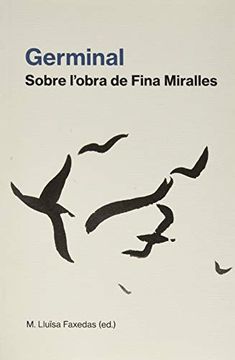 portada Germinal: Sobre L’Obra de Fina Miralles (Documenta) (in Catalá)