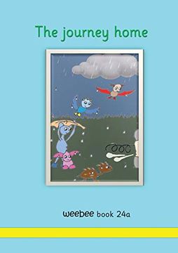 portada The Journey Home Weebee Book 24a (3A) (in English)