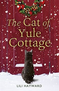 portada The Cat of Yule Cottage: A Magical Tale of Romance, Christmas and Cats (en Inglés)