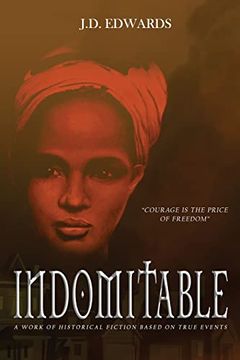 portada Indomitable: The Story of Eliza Harris (en Inglés)