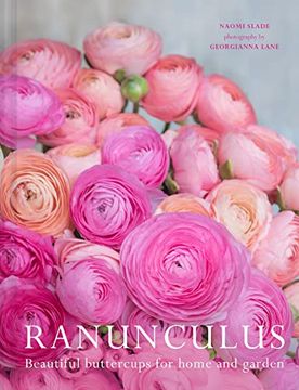 portada Ranunculus: Beautiful Buttercups for Home and Garden