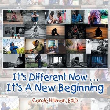 portada It's Different Now . . . a New Beginning (en Inglés)