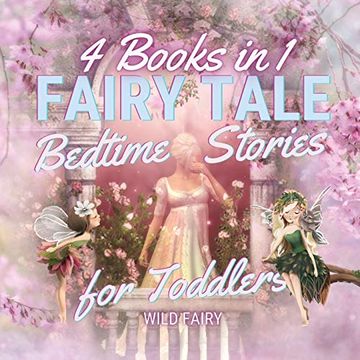 portada Fairy Tale Bedtime Stories for Toddlers: 4 Books in 1 (en Inglés)