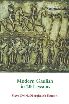 portada Modern Gaulish in 20 Lessons (en Inglés)