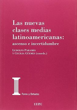 portada Las Nuevas Clases Medias Latinoamericanas (in Spanish)