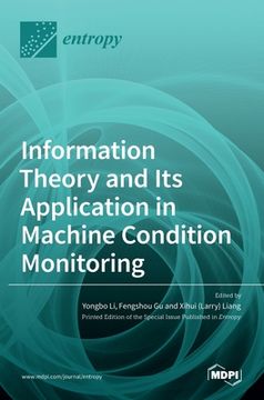 portada Information Theory and Its Application in Machine Condition Monitoring (en Inglés)