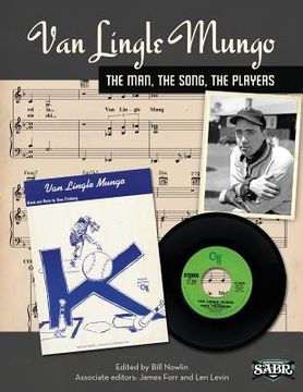 portada Van Lingle Mungo: The Man, The Song, The Players (en Inglés)
