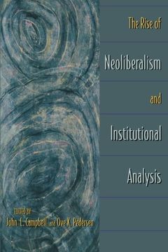 portada The Rise of Neoliberalism and Institutional Analysis (in English)