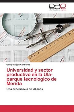 portada Universidad y sector productivo en la Ula-parque tecnologico de Merida