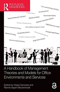 portada A Handbook of Management Theories and Models for Office Environments and Services (Transdisciplinary Workplace Research and Management) (en Inglés)