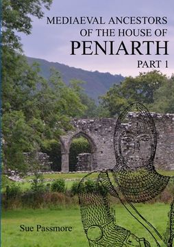 portada Mediaeval Ancestors of the House of Peniarth Part 1 (in English)