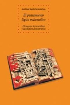 portada El Pensamiento Lógico-Matemático (Historia del Pensamiento y la Cultura) (in Spanish)