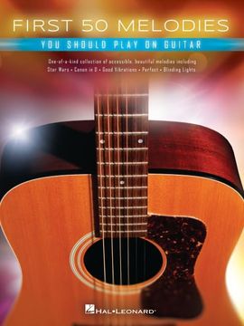 portada First 50 Melodies You Should Play on Guitar