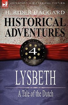 portada historical adventures: 4-lysbeth: a tale of the dutch