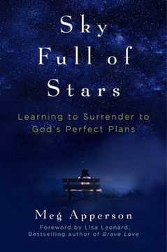 portada Sky Full of Stars: Learning to Surrender to God's Perfect Plans (en Inglés)