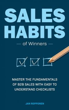 portada Sales Habits of Winners: Master the Fundamentals of b2b Sales With Easy to Understand Checklists 