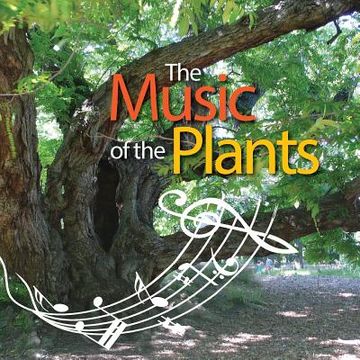 portada The Music of the Plants (en Inglés)