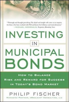 portada Investing in Municipal Bonds: How to Balance Risk and Reward for Success in Today's Bond Market (en Inglés)