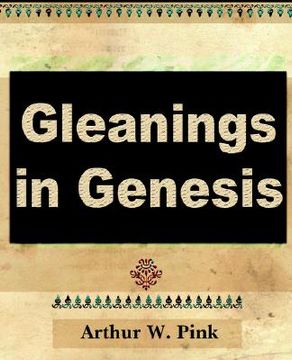 portada gleanings in genesis (volume i) (in English)