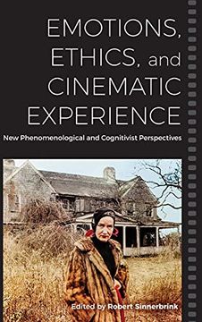 portada Emotions, Ethics, and Cinematic Experience: New Phenomenological and Cognitivist Perspectives (en Inglés)