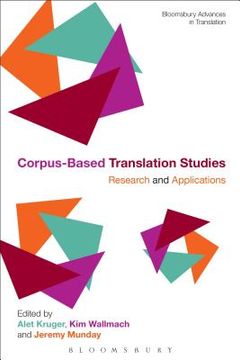 portada Corpus-Based Translation Studies: Research and Applications (en Inglés)
