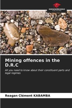 portada Mining offences in the D.R.C (in English)