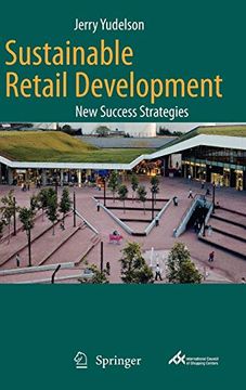 portada Sustainable Retail Development: New Success Strategies (in English)