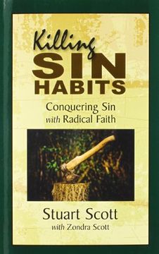 portada Killing Sin Habits: Conquering Sin with Radical Faith (in English)