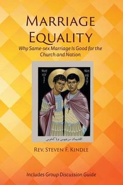 portada Marriage Equality: Why Same-sex Marriage Is Good for the Church and Nation (en Inglés)