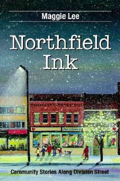 portada northfield ink: community stories along division street (in English)
