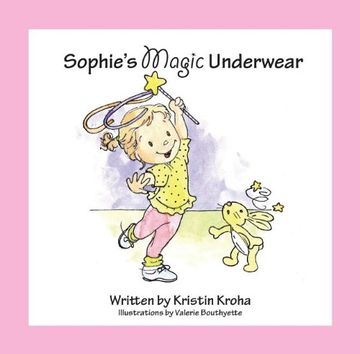 portada Sophie's Magic Underwear (en Inglés)