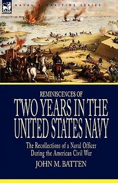portada reminiscences of two years in the united states navy: the recollections of a naval officer during the american civil war