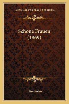 portada Schone Frauen (1869) (en Alemán)