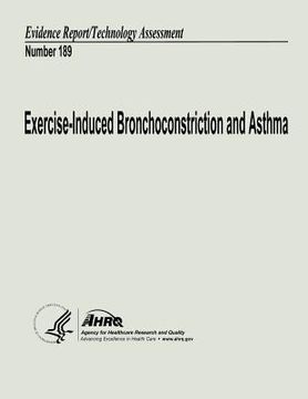 portada Exercise-Induced Bronchoconstriction and Asthma: Evidence Report/Technology Assessment Number 189